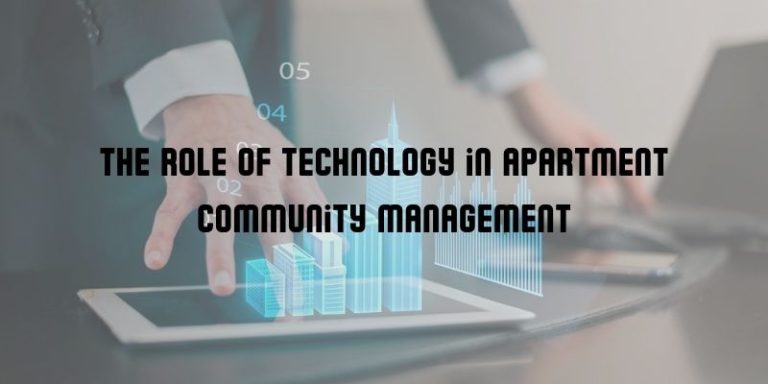 The Role of Technology in Apartment Community Management